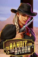 The Bandit and The Baron