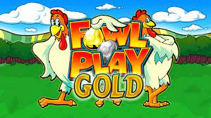 fowl play gold