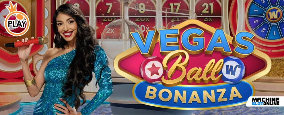Vegas Ball Bonanza, il nuovo gioco live Pragmatic Play